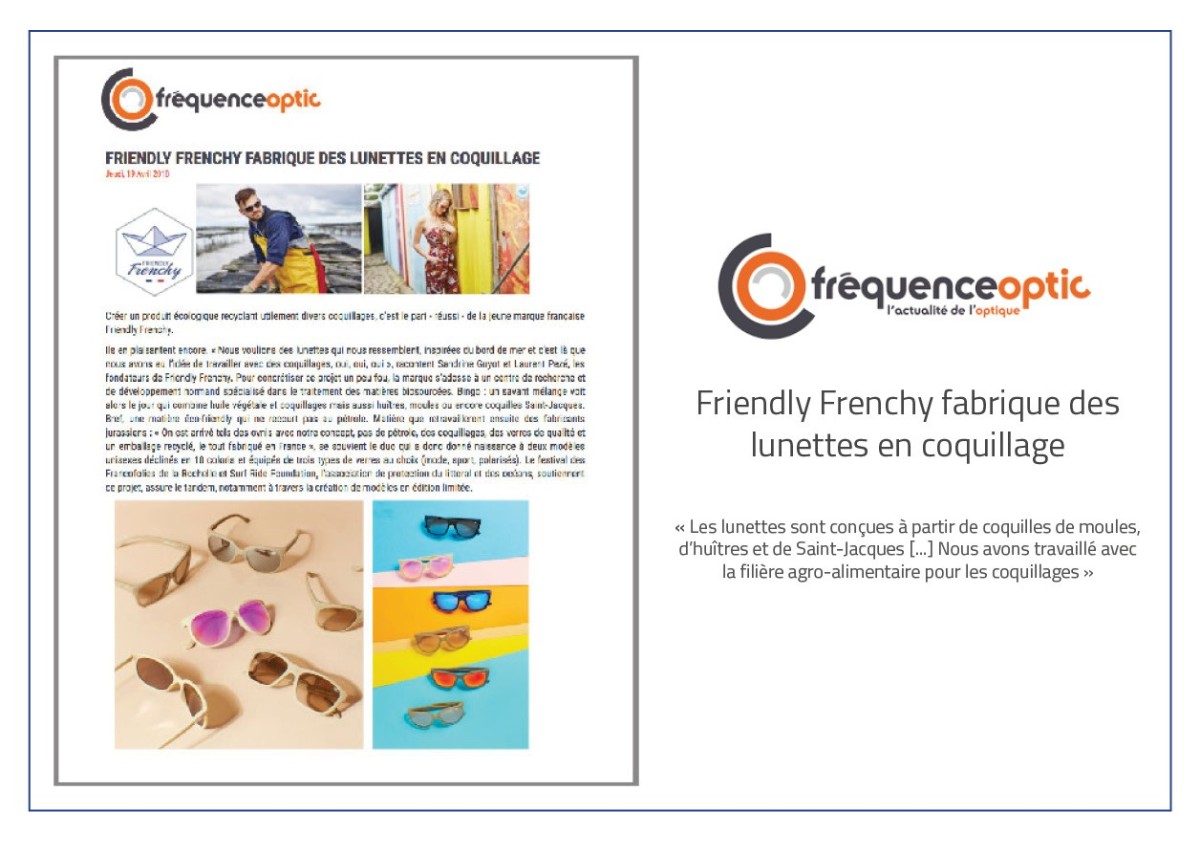 FREQUENCE OPTIC : Friendly Frenchy Fabrique des lunettes en coquillages